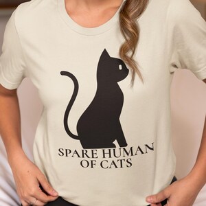 Funny Cat Lover Tee, Spare Human of Cats Shirt, Unisex Cat T-Shirt, Gift for Cat Moms,  Cat Dads Gift, Cute Pet Owner Gift, Cat lover gift