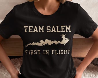 Salem Witch T-shirt, Funny Witch Tee, Team Salem First In Flight Witchy Tee, Perfect for Halloween, Funny Halloween Shirt, Halloween Gifts
