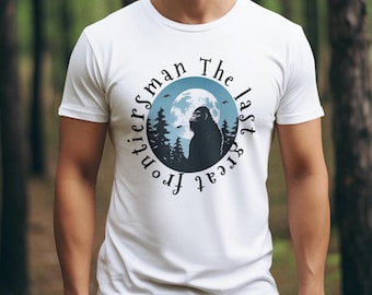 The last great frontiersman bigfoot shirt, Bigfoot T-shirt, Bigfoot Tee, Sasquatch shirt, Sasquatch funny shirt, Fun Bigfoot Sasquatch, Yeti