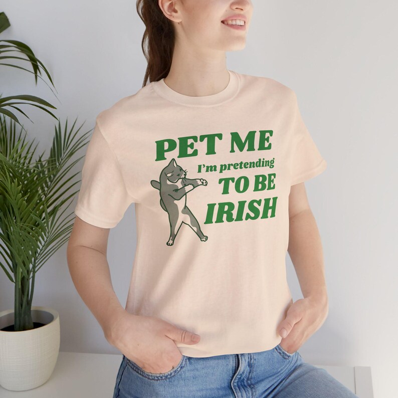 Cat Lover St Patricks Day Tee, Pet Me I'm Pretending to be Irish, Unisex Jersey Short Sleeve T-Shirt, Cat Moms, Cat Dads, Cat Lovers image 4