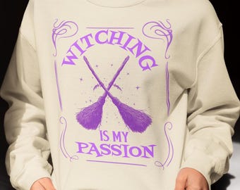 Halloween Hexe Sweatshirt, Hexen ist meine Leidenschaft Sweatshirt, Halloween Bekleidung, Hexe Liebhaber Geschenk, Herbstmode, gruselige Saison Pullover