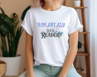 Camiseta Romantasy Book reader /Lectores de fantasía bookish fantasy Romance Reader Adicto al libro Romantasy Bibliófilo