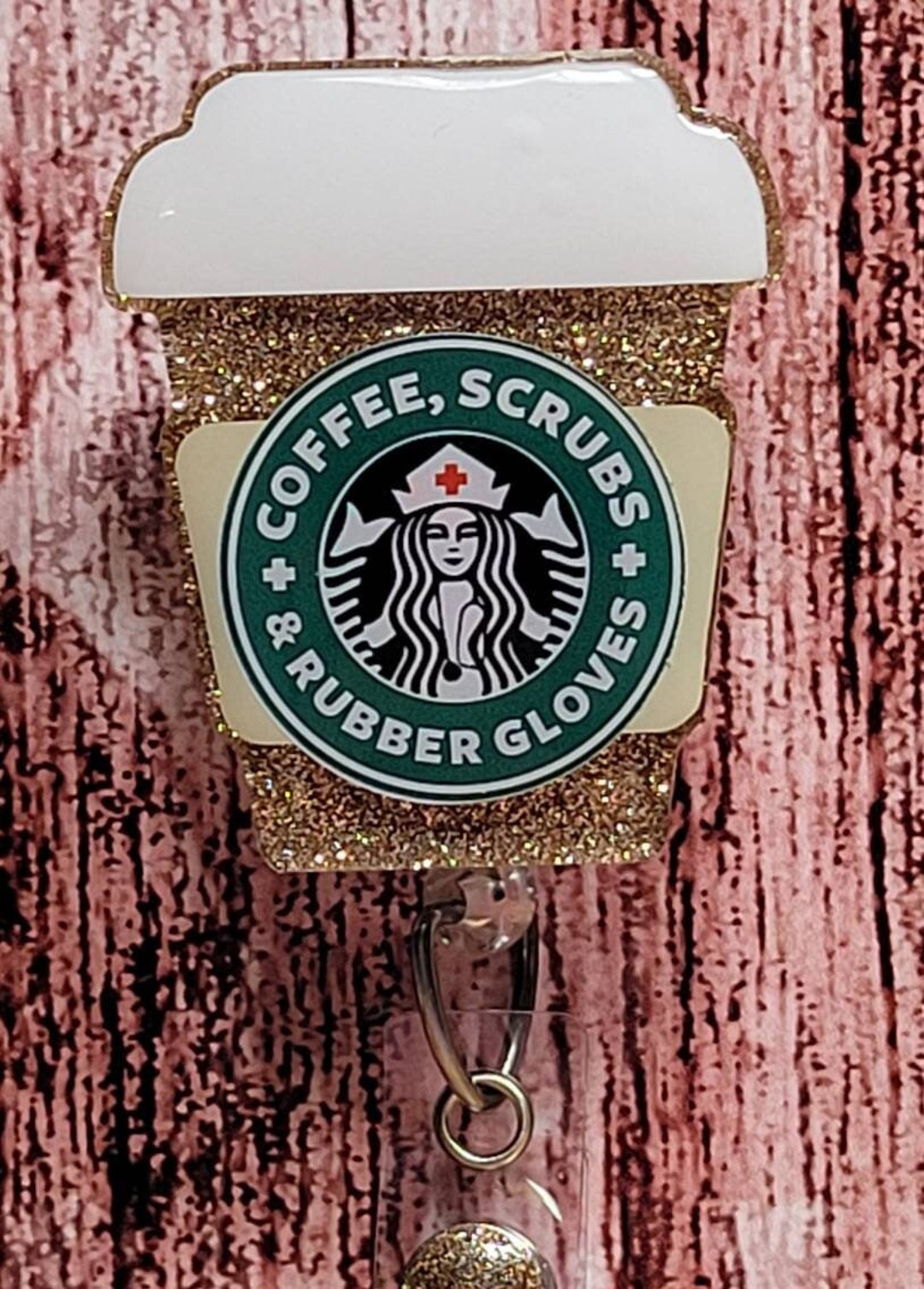 Coffee Scrubs and Rubber Gloves Badge Reel / Nurse Badge Reel / Nurse Gift  / Starbucks Inspired / Coffee / Multiple Choices 