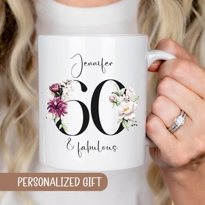 Custom Mug for 60th Birthday, 60 and Fabulous, 60th Birthday Mug, Happy 60th Birthday, 60s, 60, 60th Birthday Gift Born in 1965 Gift Tea Cup