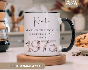 Personalized 50th Birthday Gift, Making the world a better place since 1975, 1975 Birthday Gift for Women 50 Year Old Cup, 50th Birthday Mug