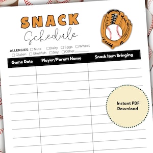 May include: Printable snack schedule for a baseball team. The schedule includes a section for game date, player/parent name, and snack item bringing. It also includes a section for allergies with checkboxes for nuts, dairy, eggs, wheat, gluten, shellfish, soy, and other.
