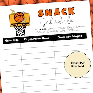 May include: A printable basketball-themed snack schedule with a black and white basketball hoop and orange basketball. The schedule includes columns for game date, player/parent name, and snack item bringing. It also includes a section for allergies with checkboxes for nuts, dairy, eggs, wheat, gluten, shellfish, soy, and other.