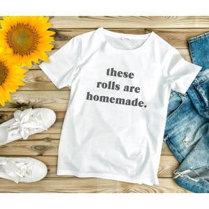 Camiseta divertida de Acción de Gracias: descarga digital instantánea, estos panecillos son caseros, svg de Acción de Gracias, png de Acción de Gracias, pan, panecillos, día del pavo