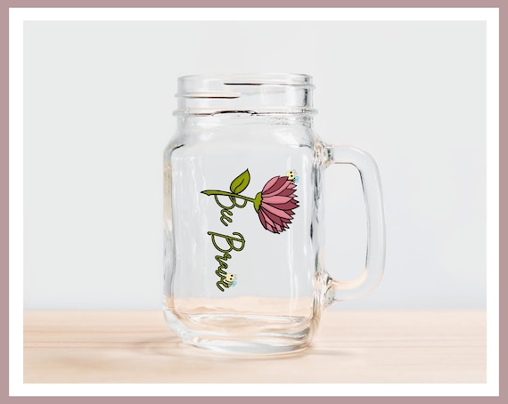 Bee Brave Glass Jar Mug