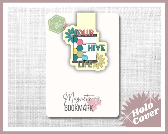 Our Hive Life Magnetic Bookmark