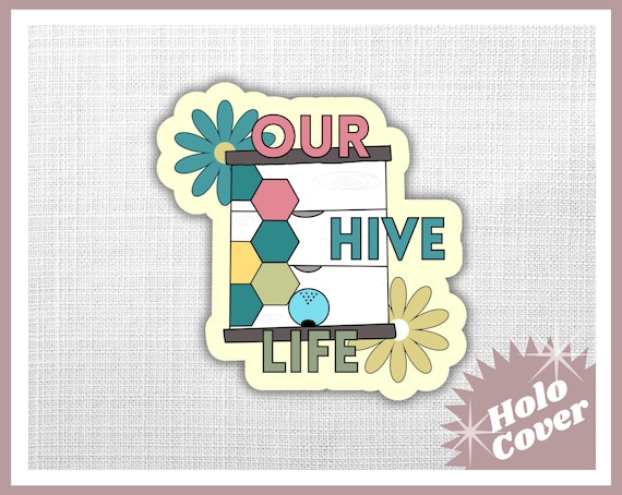 Our Hive Live - Die Cut Magnet