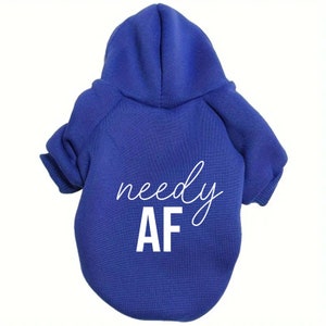 Funny Toy Dog Sweatshirt Size Large Needy AF Free Shipping image 1