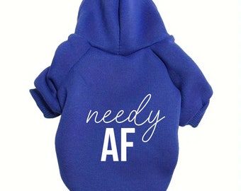 Funny Toy Dog Sweatshirt Size Large Needy AF Free Shipping