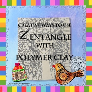 Clay Tutorial | Step-by-Step Polymer Art PDF | Zen Doodle Craft Instruction & DIY Guide
