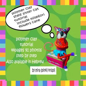 Polymer Clay Cat Shelf Sitter Tutorial: Millefiori Flowers (PDF Pattern)