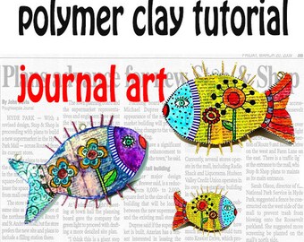 DIY, Polymer Clay PDF Tutorial, Journal Art Mixed Media, Do It Yourself, Step By Step Tutorial