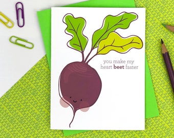 cute punny vegetable love card. you make my heart beet faster. veggie puns cards. Valentine's Day boyfriend, him, partner, her, girlfriend.