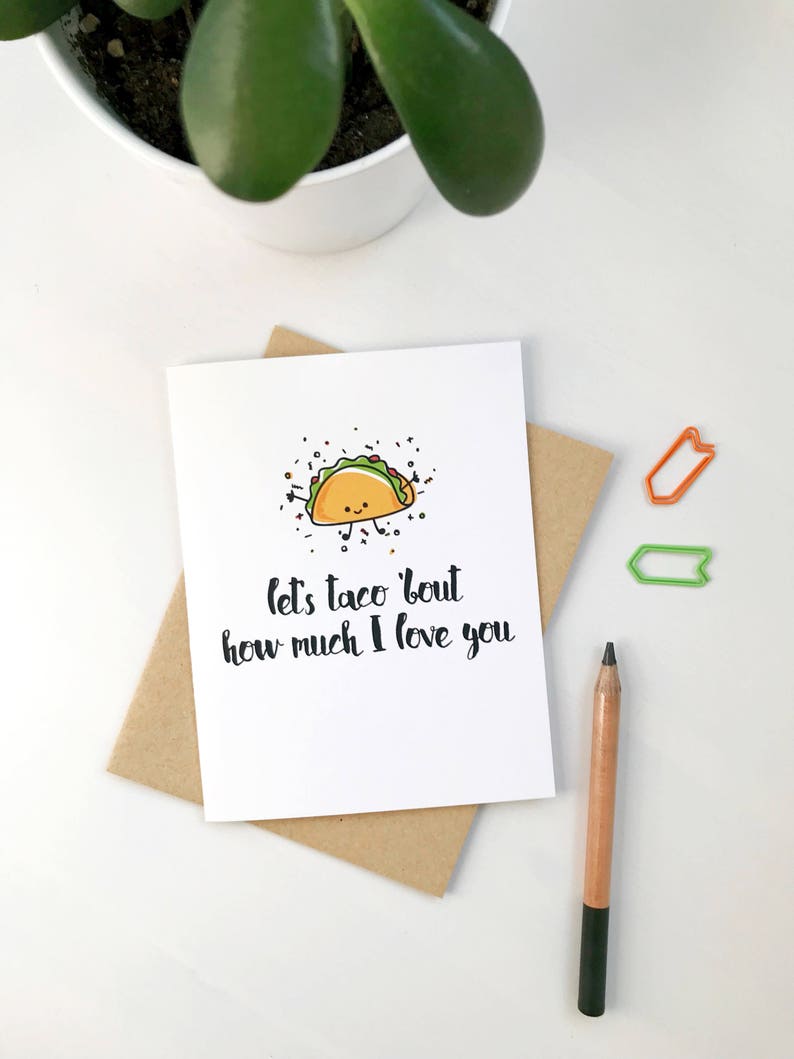 cute punny Valentine's Day card. lets taco bout how much I love you. puns cards. valentine for boyfriend, him, husband, her, girlfriend. image 1