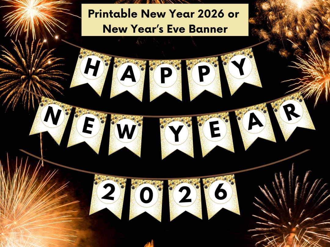 Happy New Year 2026 or Happy New Year's Eve Bunting Banner
