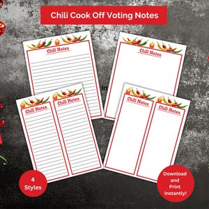 May include: Four white Chili Cook Off Voting Notes sheets with red borders and the text "Chili Notes". The top of each sheet has a chili pepper design. The image also includes red chili peppers and the text "Download and Print Instantly!"
