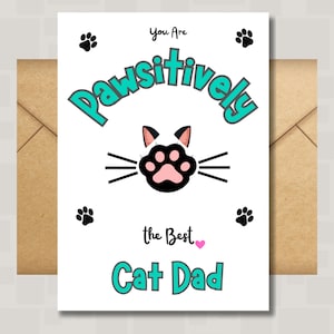 Cat Dad Blanko-Karte zum Vatertag, Geburtstag oder für alle Gelegenheiten, Lustige einzigartige Grußkarte von Katze oder Kätzchen, digitaler Download druckbar