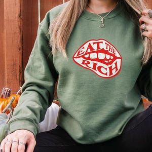 Eat the Rich Graphic Sweatshirt for Activists, Political Thinkers, FAFO Anti-Capitalist Statement Shirt, Protest Apparel, Equality Tee