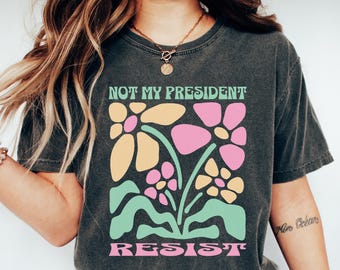 Anti Trump Maga Shirt Liberal Gift Political Tee Feminist Top Protest Clothing Democrat Apparel Resist Movement Progressive Fashion