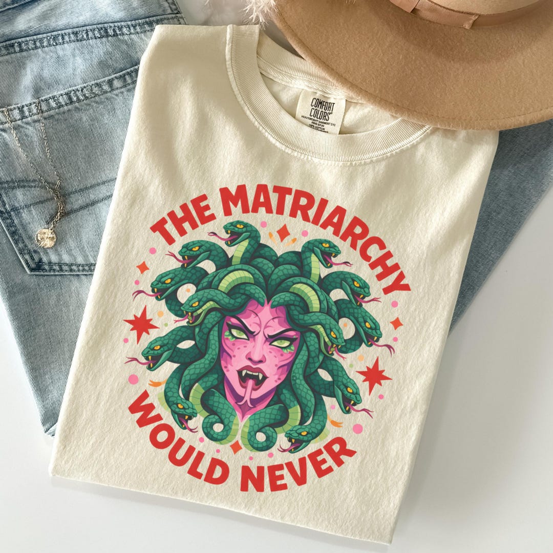 Feminist Medusa Matriarchy Comfort Colors Shirt, Womens Rights Tee ...
