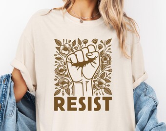 Resist Fist Graphic Tee, Activist Statement Shirt