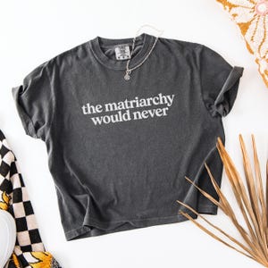 Womens Rights Tee Shirt Feminist Statement Piece Cotton Activist Clothing Equality Movement Support Protest Rally Wear Birthday Gift Idea Feminist Present Vintage Style Look Comfortable Boxy Fit Quality Construction Durable Heavy Fabric