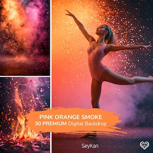 May include: A dancer in a pink leotard poses against a backdrop of pink and orange smoke and confetti. The image includes the text "PINK ORANGE SMOKE 30 PREMIUM Digital Backdrop-" and the name "SeyKan".