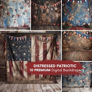 May include: Ten digital backdrops featuring distressed American flag designs with red, white, and blue colors. The backdrops include wood grain textures, stars, and bunting.
