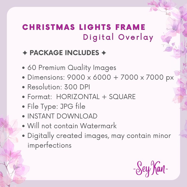 May include: A digital overlay graphic with the text "CHRISTMAS LIGHTS FRAME" and "Digital Overlay." The package includes 60 images, dimensions of 9000 x 6000 + 7000 x 7000 px, 300 DPI resolution, and a JPG file type. It is an instant download.