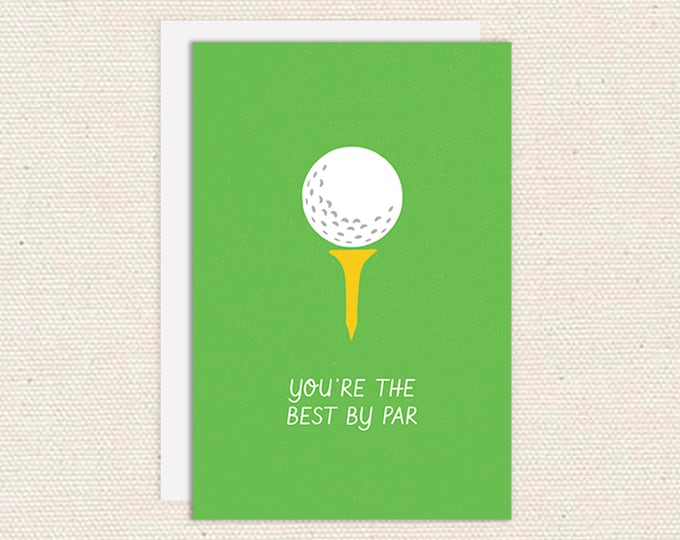 Hand-Drawn Golf Greeting Card - You're The Best By Par