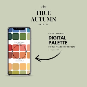 Könnte beinhalten: Eine digitale Farbpalette für die True Autumn-Farbsaison. Die Palette wird auf einem Smartphone-Bildschirm angezeigt und umfasst eine Vielzahl von warmen, erdigen Farben. Der Text "True Autumn Fashion Essentials by Helora" wird auf dem Bildschirm angezeigt.