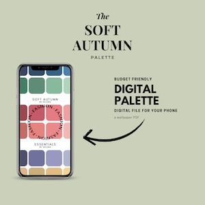 以下が含まれることがあります： ソフトオータムカラーシーズンのデジタルカラーパレット。パレットはスマートフォン画面に表示され、暖色系のブラウン、グリーン、レッドなど、さまざまな色が含まれています。画面には「Soft Autumn Fashion Essentials by Helora」というテキストが表示されています。