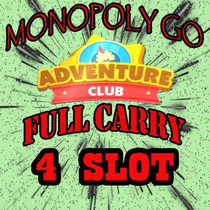 Monopoly_Go Adventure Club Partner-Veranstaltung 4 Slot Monopoly_Go Full Carry