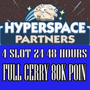 Monopoly-Go Partner Event - Hyperspace Partners 4 SLOT - 24-48 Stunden & Full Carry Service
