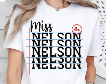 Teacher Shirt,CustomTeacher Shirt,Teacher Name Shirt, Teacher Team Shirts,Notebook Paper Shirt, Funny Teacher Gift ,Elementary Teacher Shirt