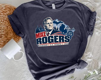 Mike Rogers 2026 Shirt, Michigan Senate Tee, MI Election 2026 T-Shirt, Michigan Political Graphic Shirt, Campaign Style Tee
