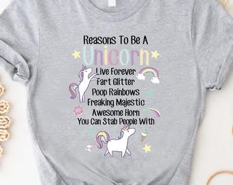Unicorn Humor Shirt, Unicorns Are Real Tshirt, Magical Unicorn Gift, Whimsical Shirt for Unicorn Fans, Mothers Day Gift for Unicorn Lovers