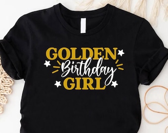 Golden Birthday Girl Shirt,Girls Birthday Shirt,Toddler Girls Birthday Shirt, Birthday Party Girl Shirt, Birthday Squad,Youth Birthday Girl