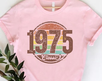 Vintage 1975 Shirt, 50th Birthday Gift For Women, 50th Birthday Gift For Men, 50th Birthday Woman,Custom Birthday Shirt,50th Birthday Friend