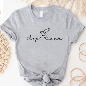 Stop Wars Shirt,Anti-War Shirt, Free Gaza Shirt, Stand With Palestine Tee, No War Shirt,Peace Shirt,War Protests Shirt,Free Palestine Shirt