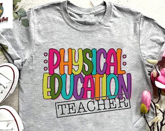 Retro Physical Education Teacher Shirt,Cute School Coach Shirt,Funny PE Teacher Shirt,PE Teacher Gift,Gym Teacher Shirt,Teacher Appreciation