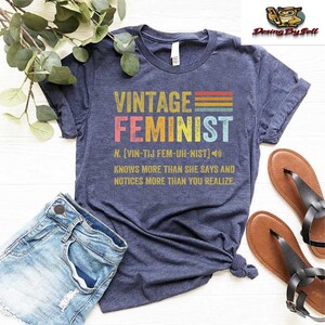 a t - shirt that says vintage feminist on it