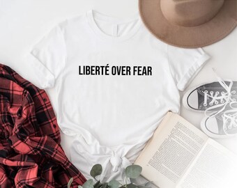 Liberte Over Fear T-Shirt, Freedom Message Graphic Tee, Bold Protest Shirt, Statement Apparel, Social Justice Tshirt, Venezuela Apparel