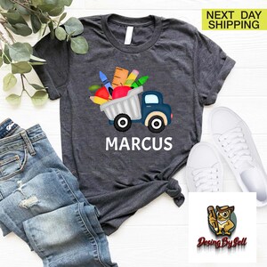 Custom School Kids Shirt,Kids Back to School, Boys School Shirt,Kindergarten Kids Shirt,Dump Truck Shirt, Personalized Toddler School Shirt image 5