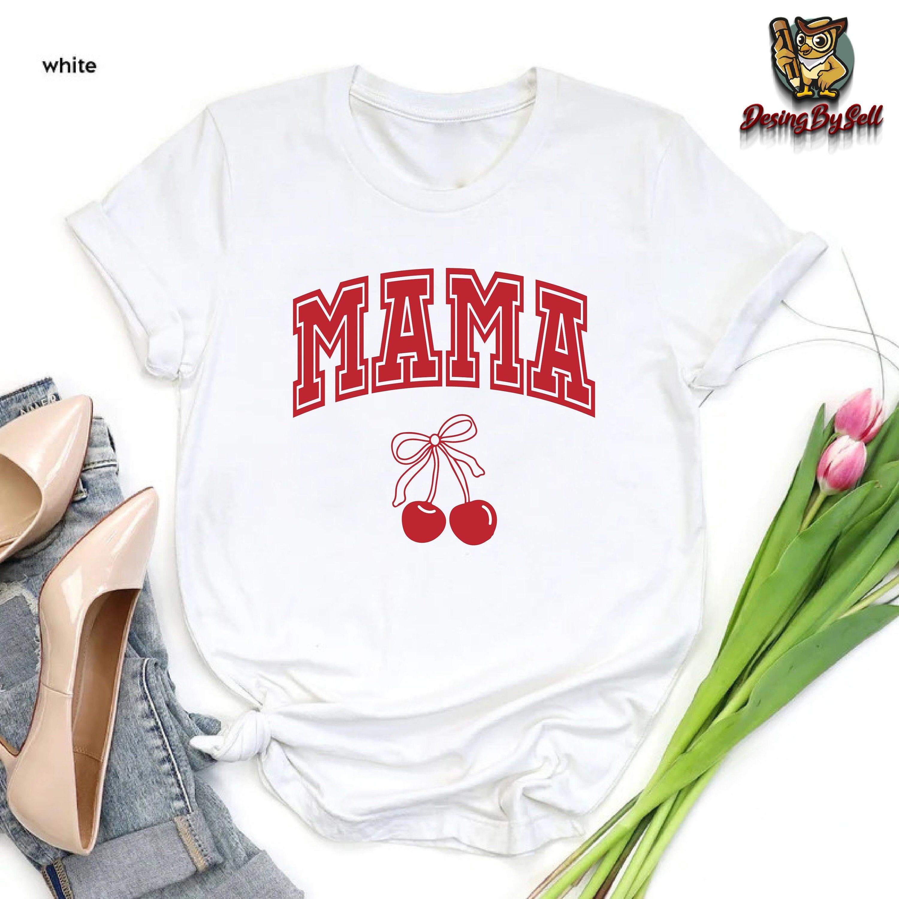 Cherry Mama Shirt, Vintage Mama Shirt, Gift for Mama, Mothers Day