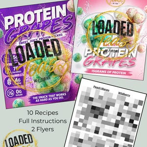 May include: Two flyers and a recipe sheet for "Loaded Teas Protein Grapes." The flyers feature the product in clear cups with the text "Loaded Teas" and "Protein Grapes." The recipe sheet includes "Peach Mango" and "Wildberry" flavors.
